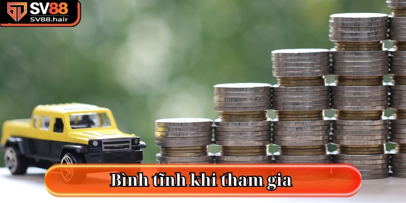 Trách Nhiệm Người Chơi SV88 – Trải Nghiệm An Toàn 2 Bình tĩnh khi tham gia