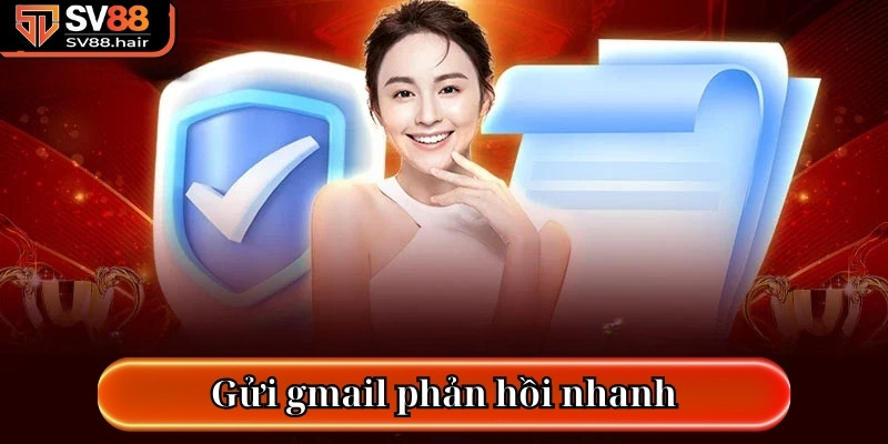 Liên Hệ SV88 - Đội Ngũ Chăm Sóc Khách Hàng Tận Tâm 1 Gửi gmail phản hồi nhanh