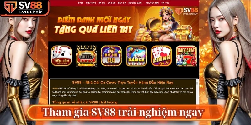 SV88 15 Tham gia SV88 trải nghiệm ngay